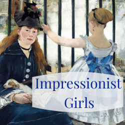 Women’s Museums At Home: Impressionist Girls